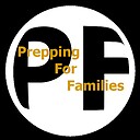 PreppingForFamilies