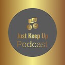 JustKeepUpPodcast