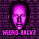 Neurohacks