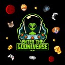 EnterTheGooniverse