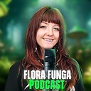 FloraFungaPodcast