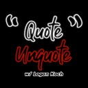 QuoteUnquotePodcast