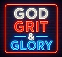 godgritandglorypodcast
