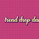 TrendDropDaily