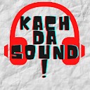 kachdasound