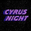 CyrusNight
