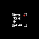 Never_Scene_On_Screen