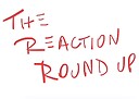 reactionroundup