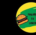 Failuretolunch