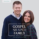 GospelShapedFamily