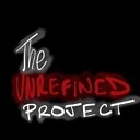 TheUnrefinedProject