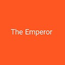 TheEmperor4