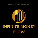 InfiniteMoneyFlow