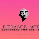 DebasedMedia