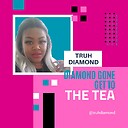TruhDiamond