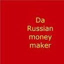 DaRussianmoneymaker