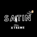 Satinxtreme