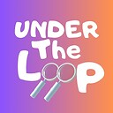 UnderTheLoop