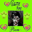 crazyboyprem001