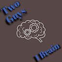 twoguys1brainpodcast