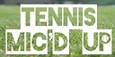 Tennis_MicdUp