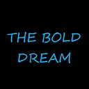 Thebolddream