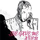 SheGaveMeAPen