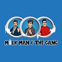 MilkmanAndTheGang