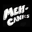 Mehcanics