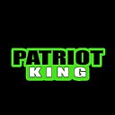 thepatriotking