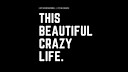 ThisBeautifulCrazyLife