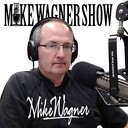 themikewagnershow