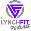 TheLynchFitPodcast