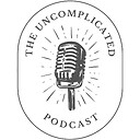 TheUncomplicatedPodcast