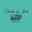 ShadesofJadePod