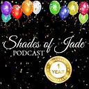ShadesofJadePod