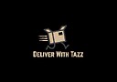 deliverwithtazz