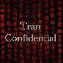 Tran_Confidential