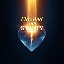 Flooded_With_Glory