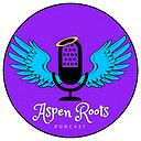 AspenRootsPodcast