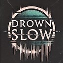 DrownSlow