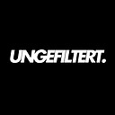 Ungefiltert