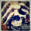 xDeadOctoberParanormal77x