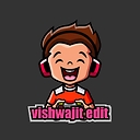 vishwajiteditzz