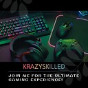 Krazyskilled