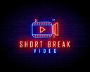 shortbreakvideo