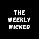 TheWeeklyWicked