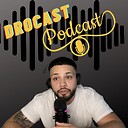 drocast