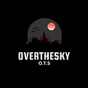 Overthesky