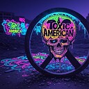 ToxicAmerican